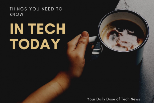 In case you missed it: the weekend's top tech headlines