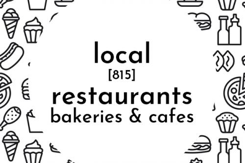 Local [815] Restaurants